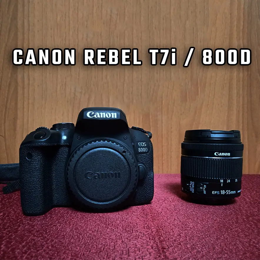 Canon EOS Rebel T7i / 800D: Honest Review